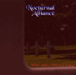 Nocturnal Alliance : What makes that Evil Tick...?